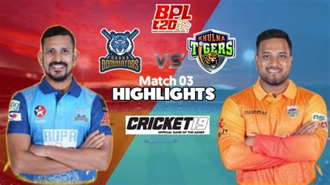 Dhaka Dominators vs Khulna Tigers, 3rd Match .